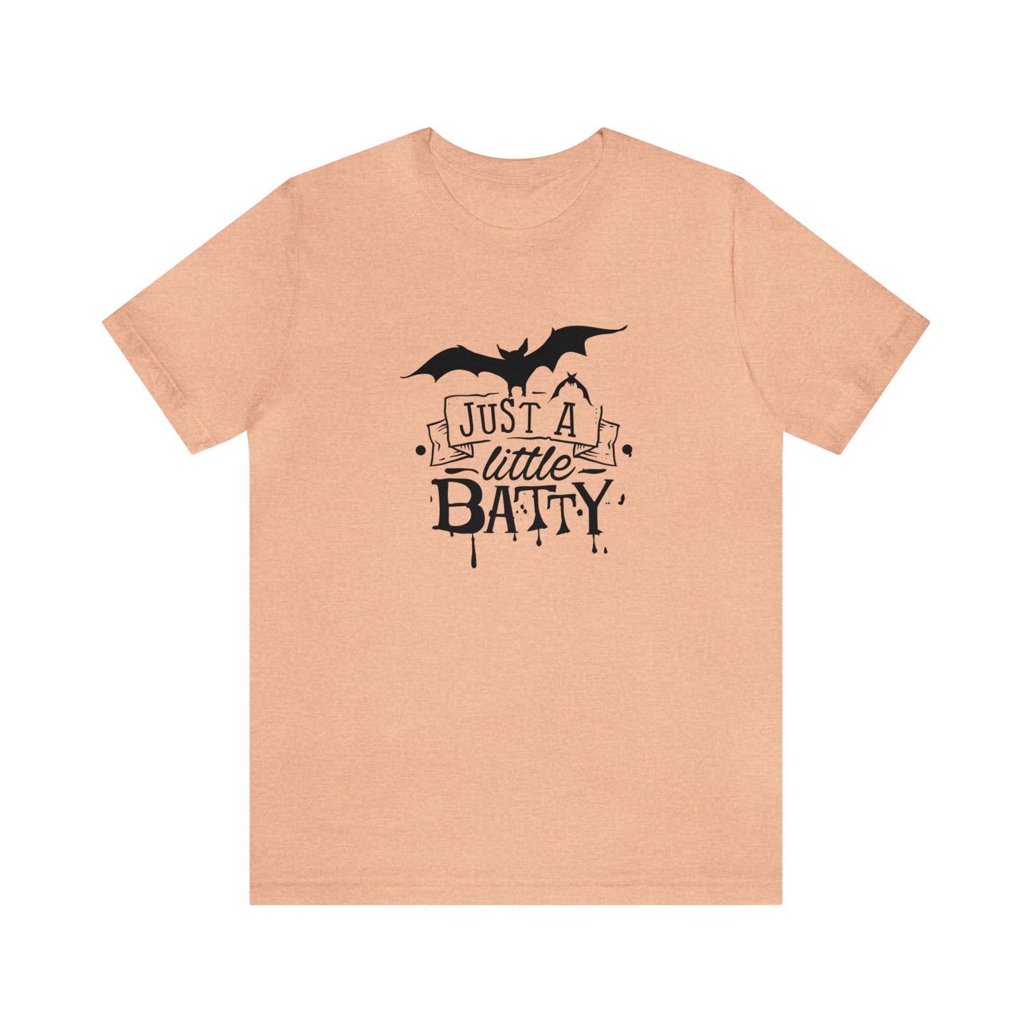 Just A Little Batty Halloween Tee