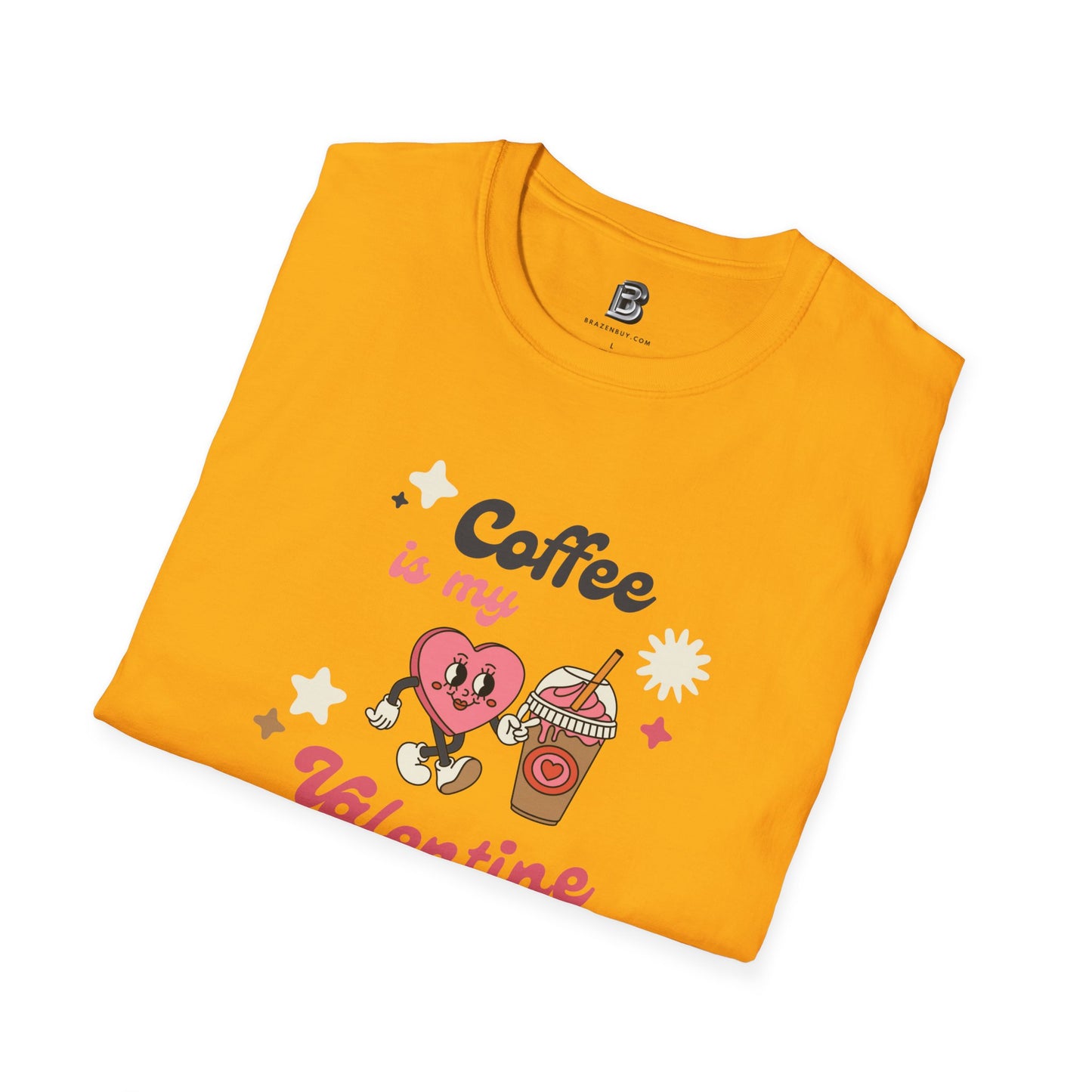 Coffee is My Valentine's Day Unisex Shirt