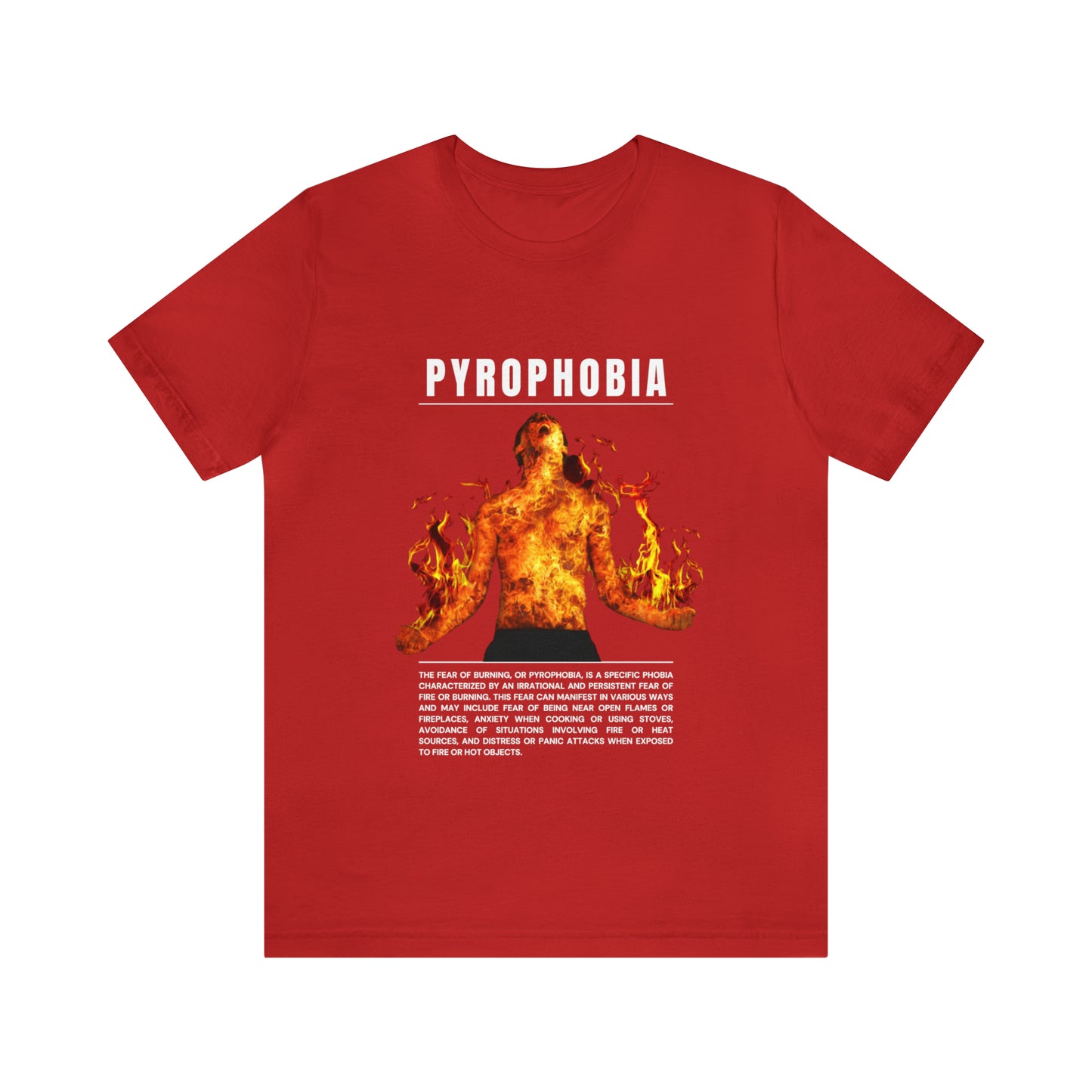 Pyrophobia Fear of Burning Halloween Tee