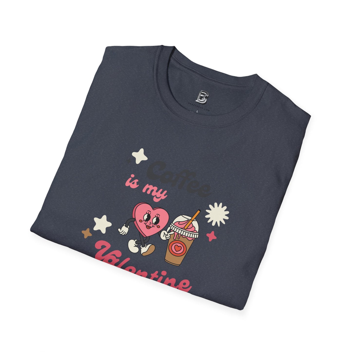 Coffee is My Valentine's Day Unisex Shirt