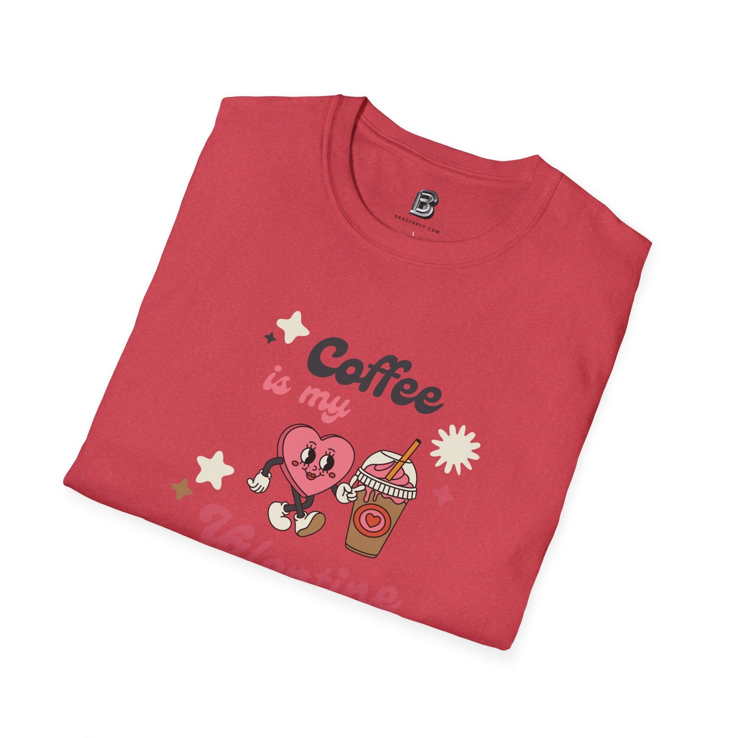 Coffee is My Valentine's Day Unisex Shirt