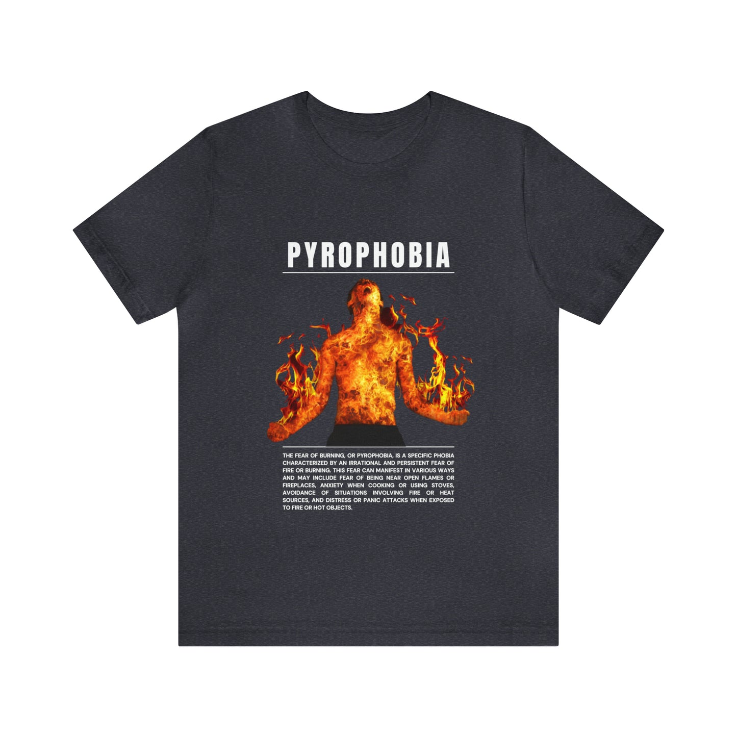 Pyrophobia Fear of Burning Halloween Tee