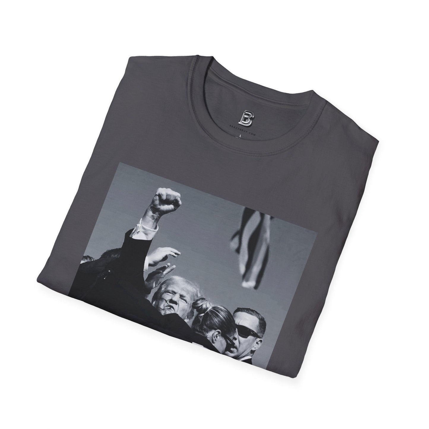 Trump Fights On - BRAZEN BUY thsirt shirt