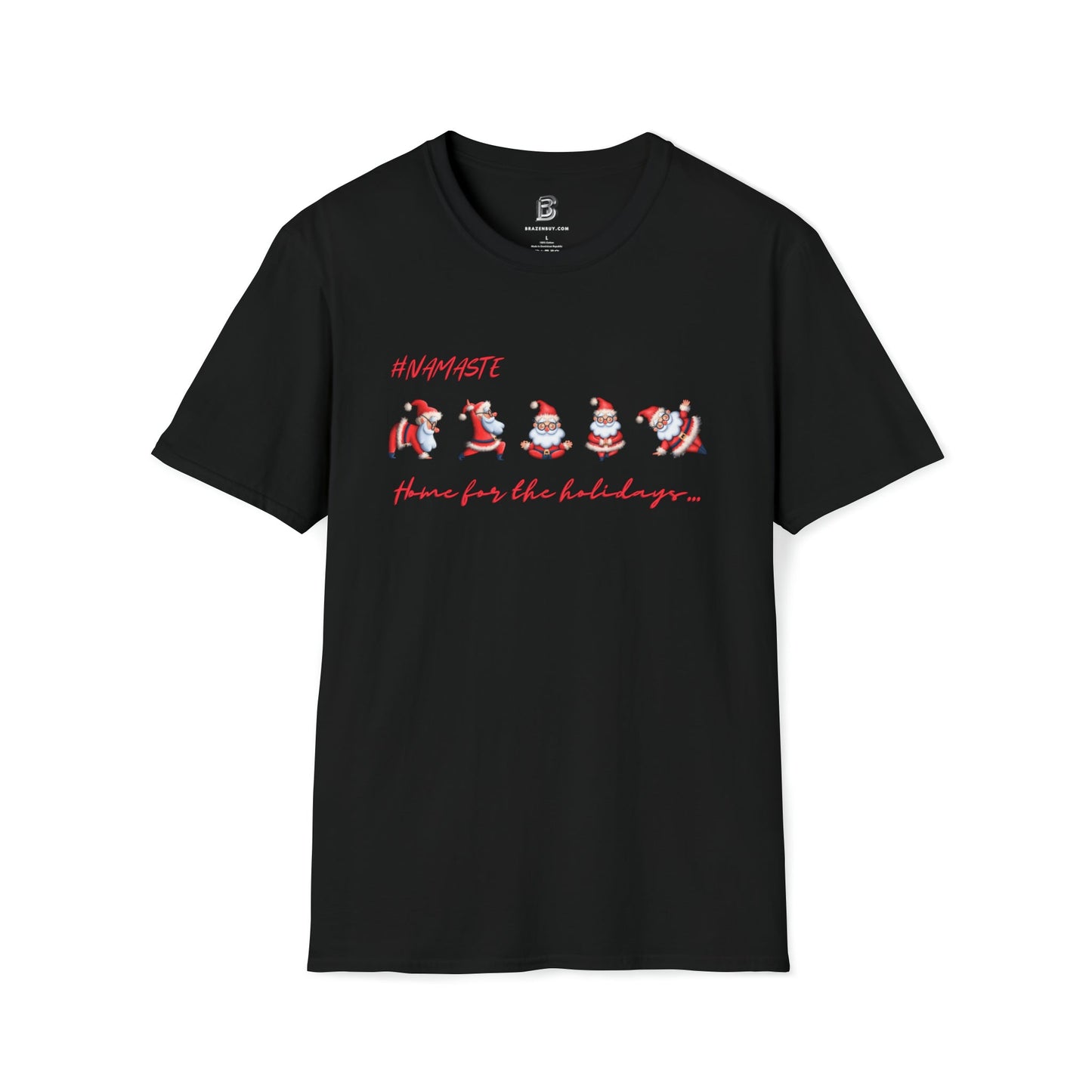 Namaste Home for the Holidays Yoga Two-Sided Shirt - BRAZEN BUY thsirt shirt