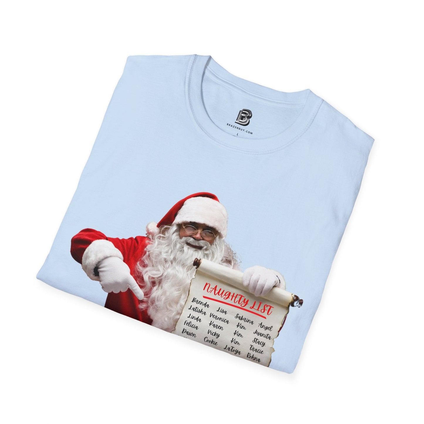 Naughty List Christmas Unisex Shirt - BRAZEN BUY thsirt shirt
