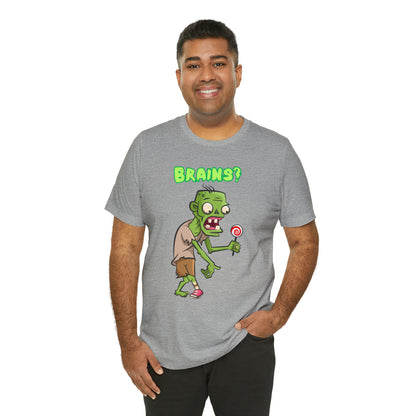 Zombie Brains? Halloween Tee