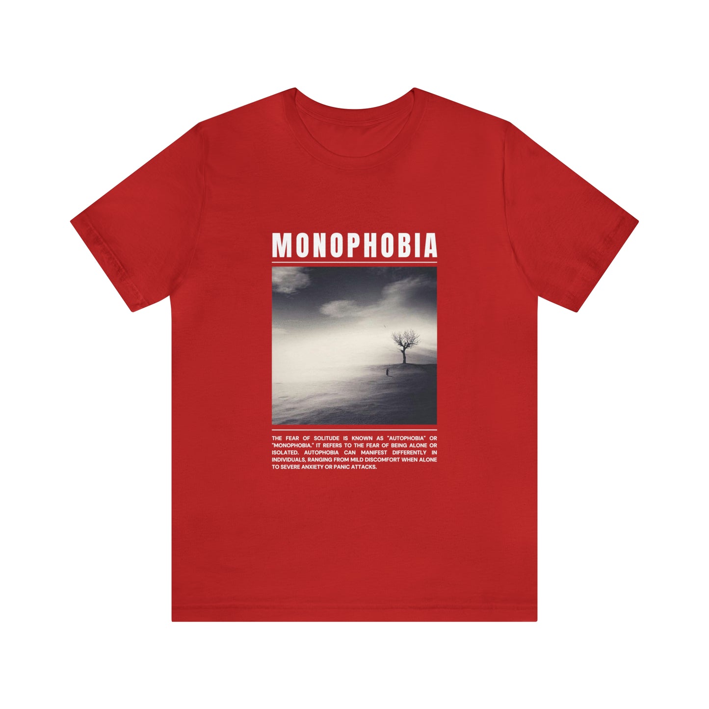 Monophobia Fear of Being Alone Halloween Tee