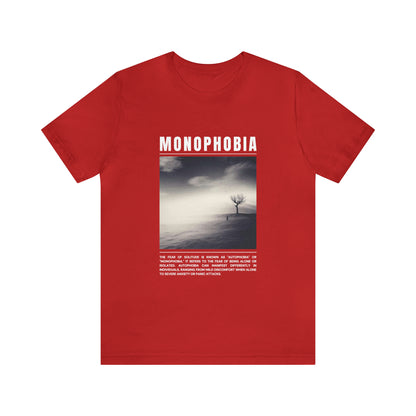 Monophobia Fear of Being Alone Halloween Tee