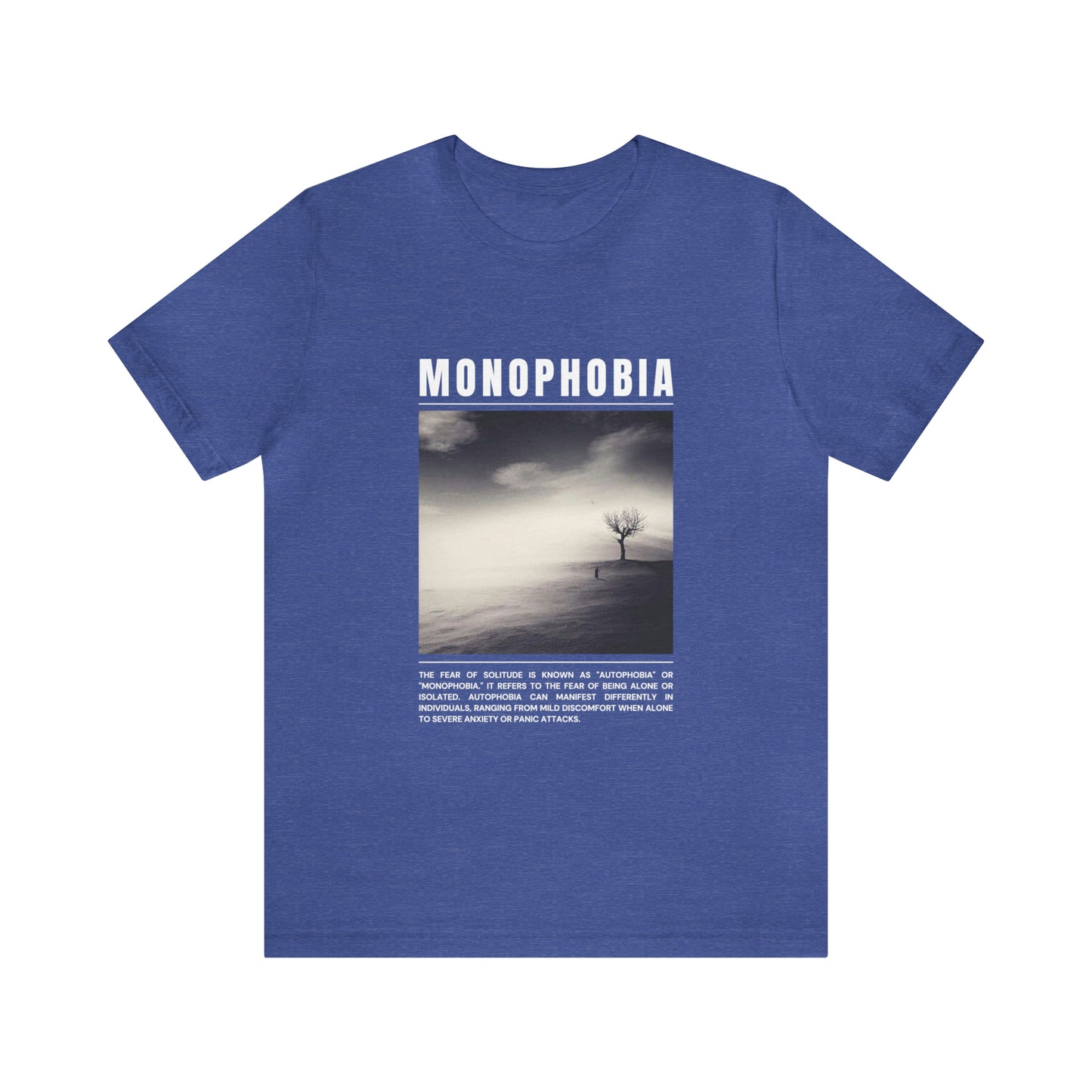 Monophobia Fear of Being Alone Halloween Tee