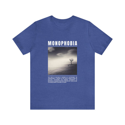 Monophobia Fear of Being Alone Halloween Tee