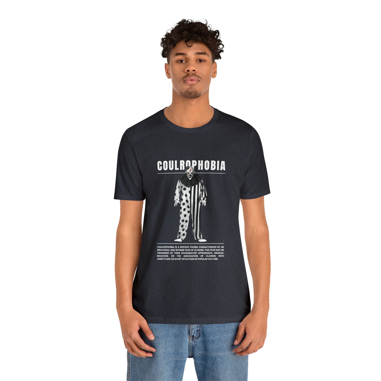 Coulrophobia Fear of Clowns Halloween Tee