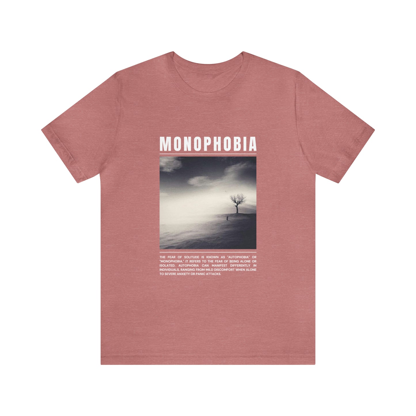 Monophobia Fear of Being Alone Halloween Tee