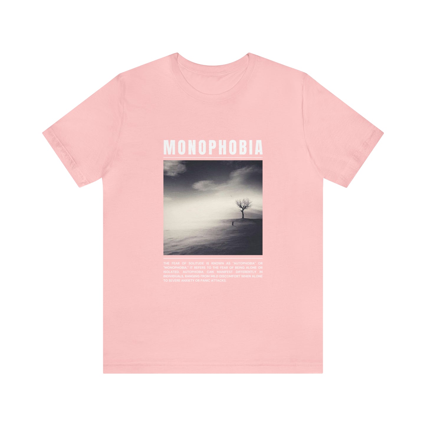 Monophobia Fear of Being Alone Halloween Tee
