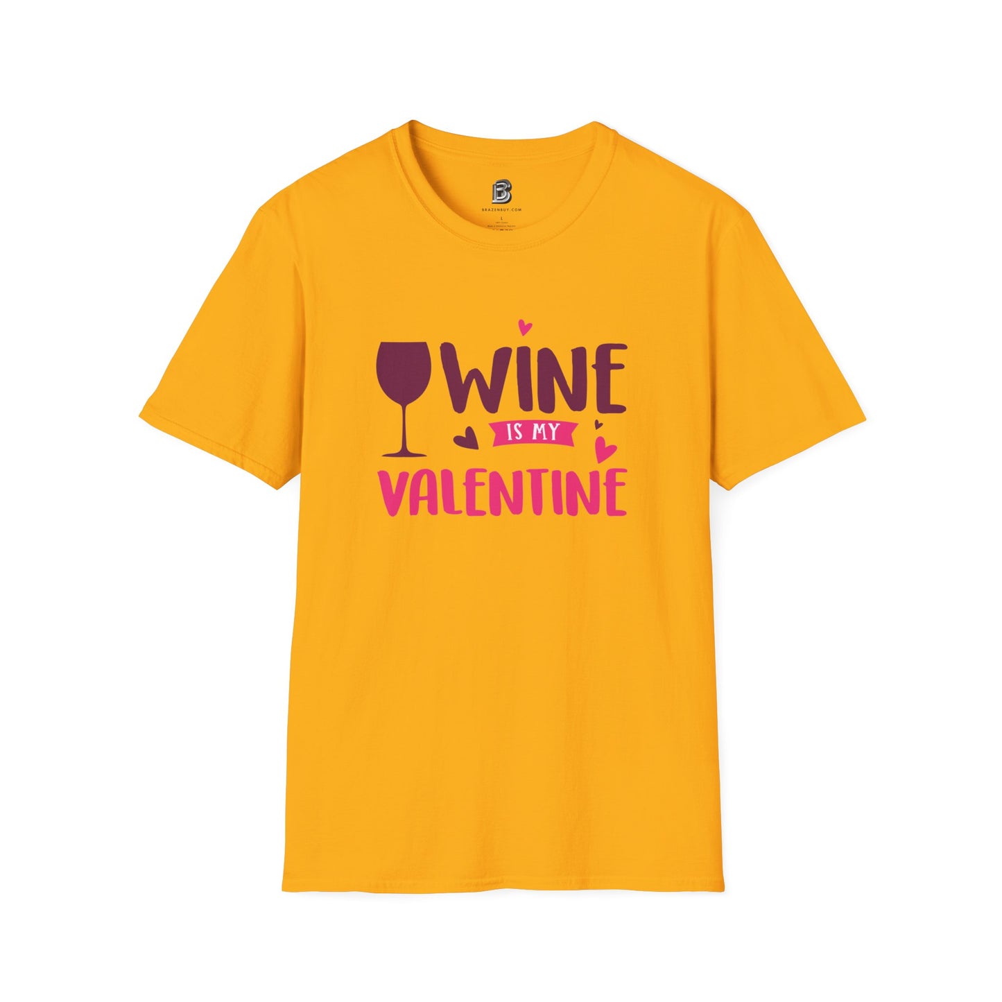 Wine is My Valentine Unisex Shirt