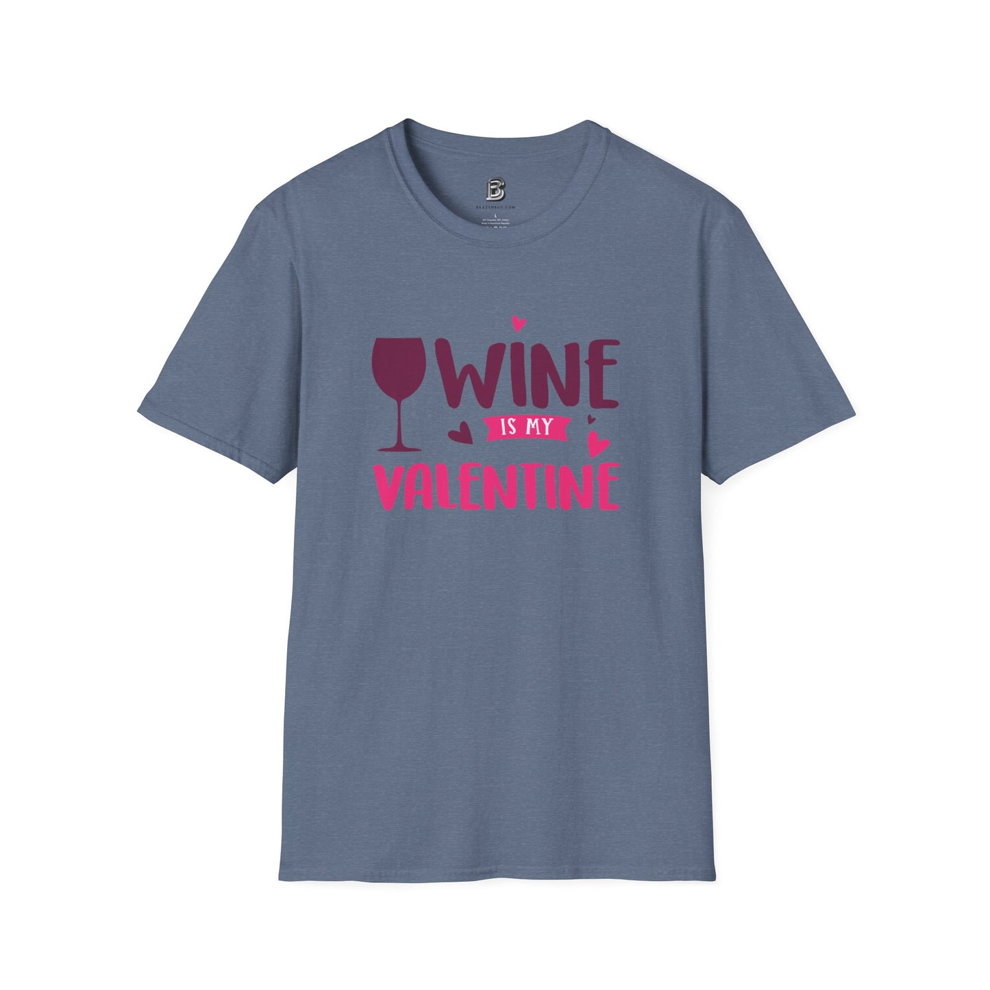 Wine is My Valentine Unisex Shirt