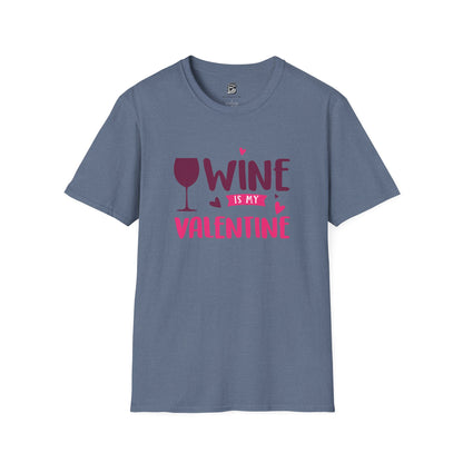 Wine is My Valentine Unisex Shirt