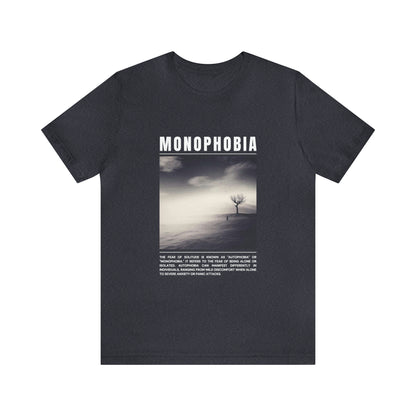 Monophobia Fear of Being Alone Halloween Tee