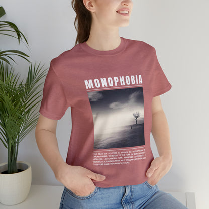 Monophobia Fear of Being Alone Halloween Tee