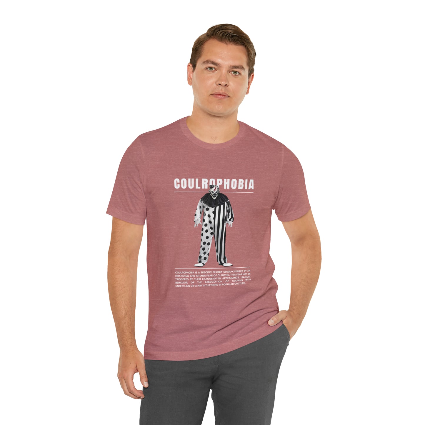 Coulrophobia Fear of Clowns Halloween Tee