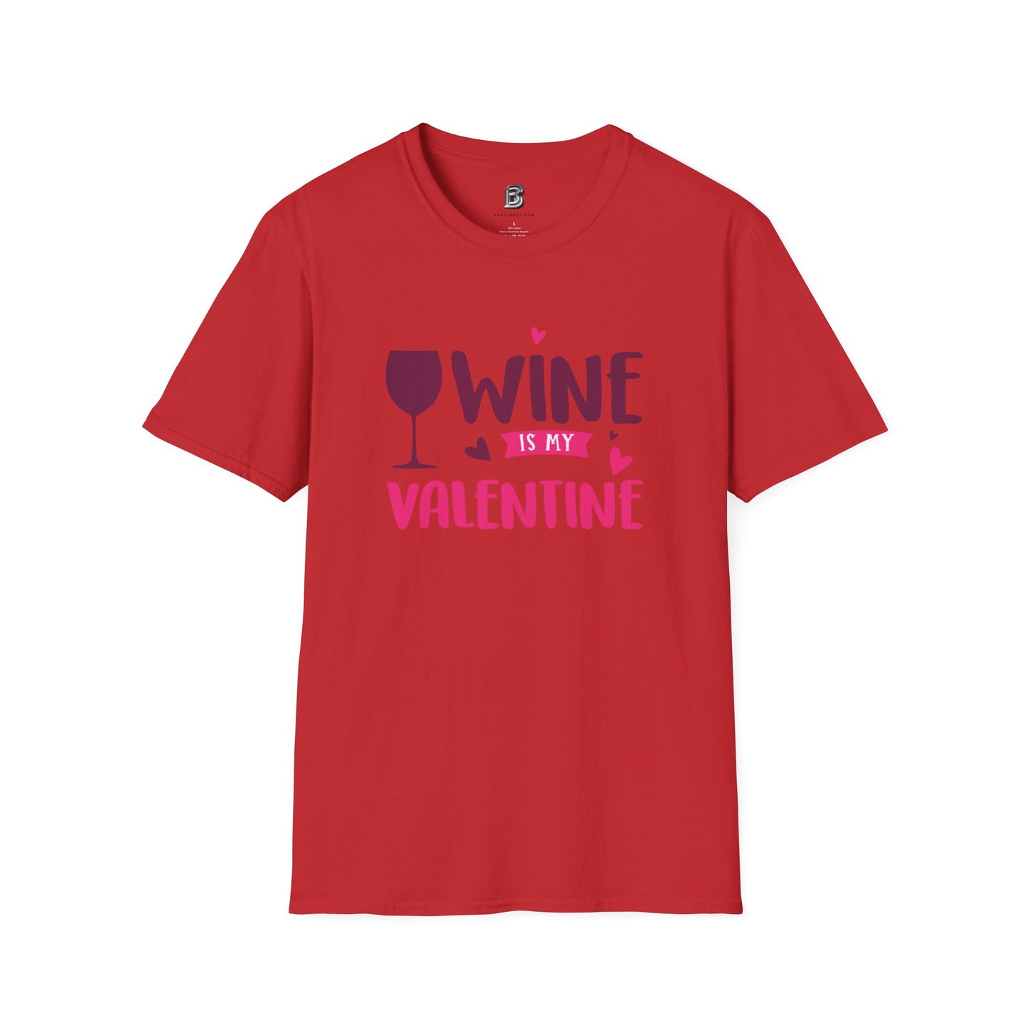 Wine is My Valentine Unisex Shirt