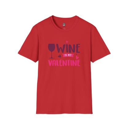 Wine is My Valentine Unisex Shirt