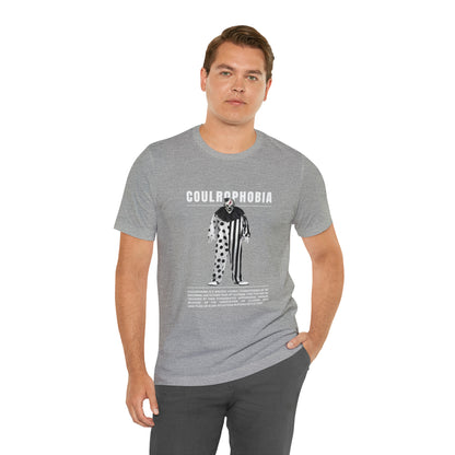 Coulrophobia Fear of Clowns Halloween Tee