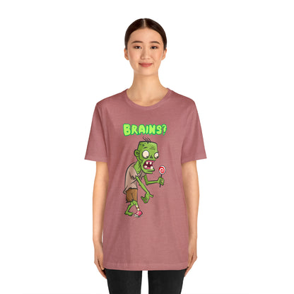 Zombie Brains? Halloween Tee