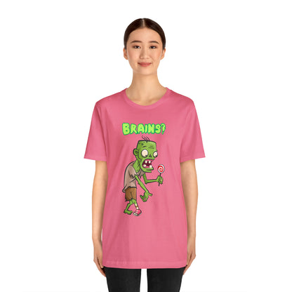 Zombie Brains? Halloween Tee