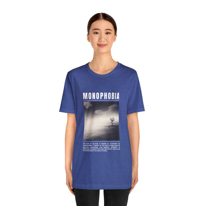 Monophobia Fear of Being Alone Halloween Tee