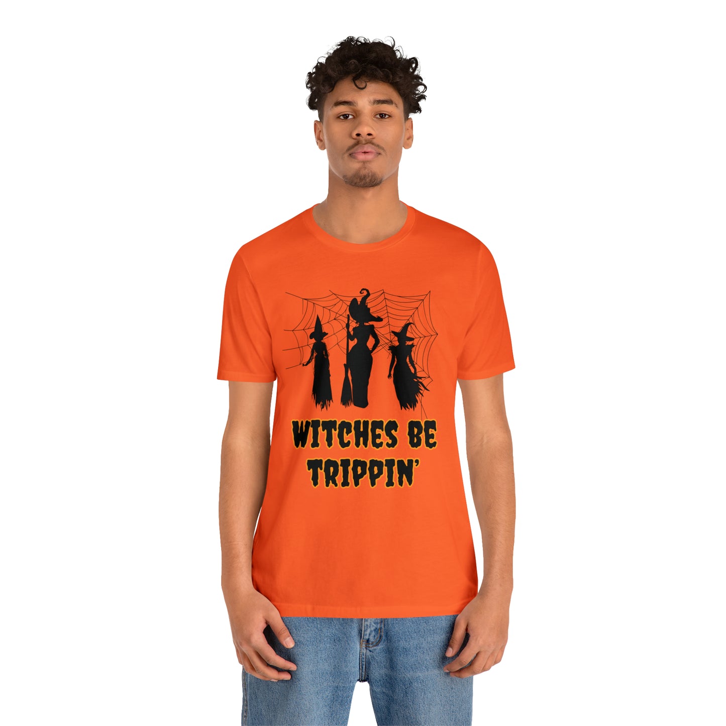 Witches Be Trippin' Halloween Tee