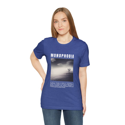 Monophobia Fear of Being Alone Halloween Tee