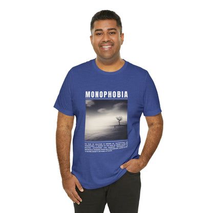 Monophobia Fear of Being Alone Halloween Tee