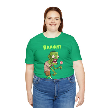 Zombie Brains? Halloween Tee