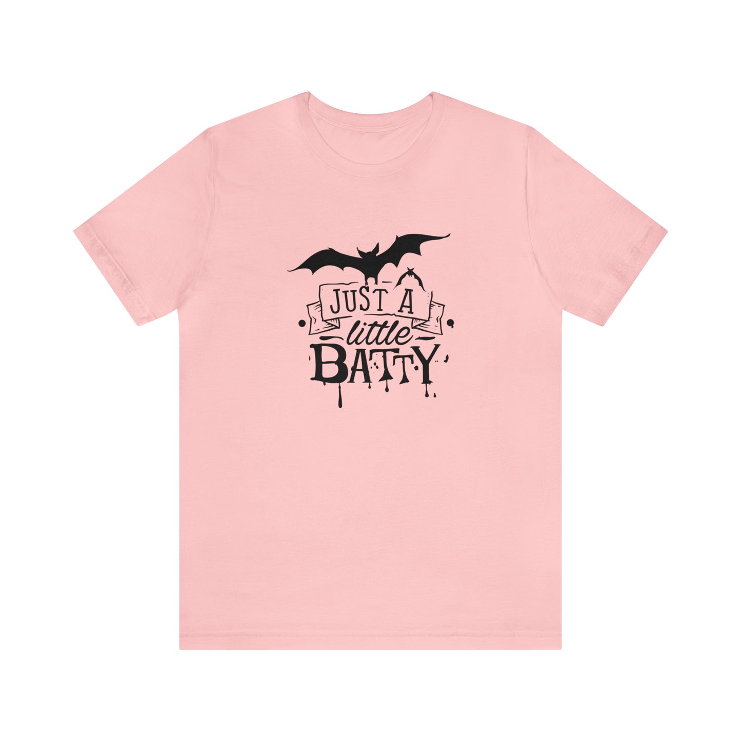 Just A Little Batty Halloween Tee