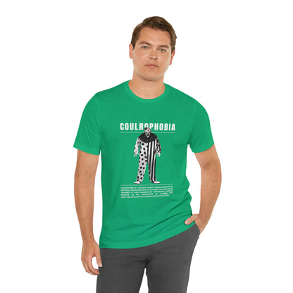 Coulrophobia Fear of Clowns Halloween Tee