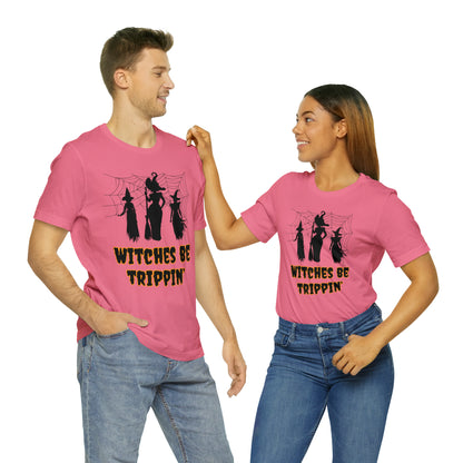 Witches Be Trippin' Halloween Tee