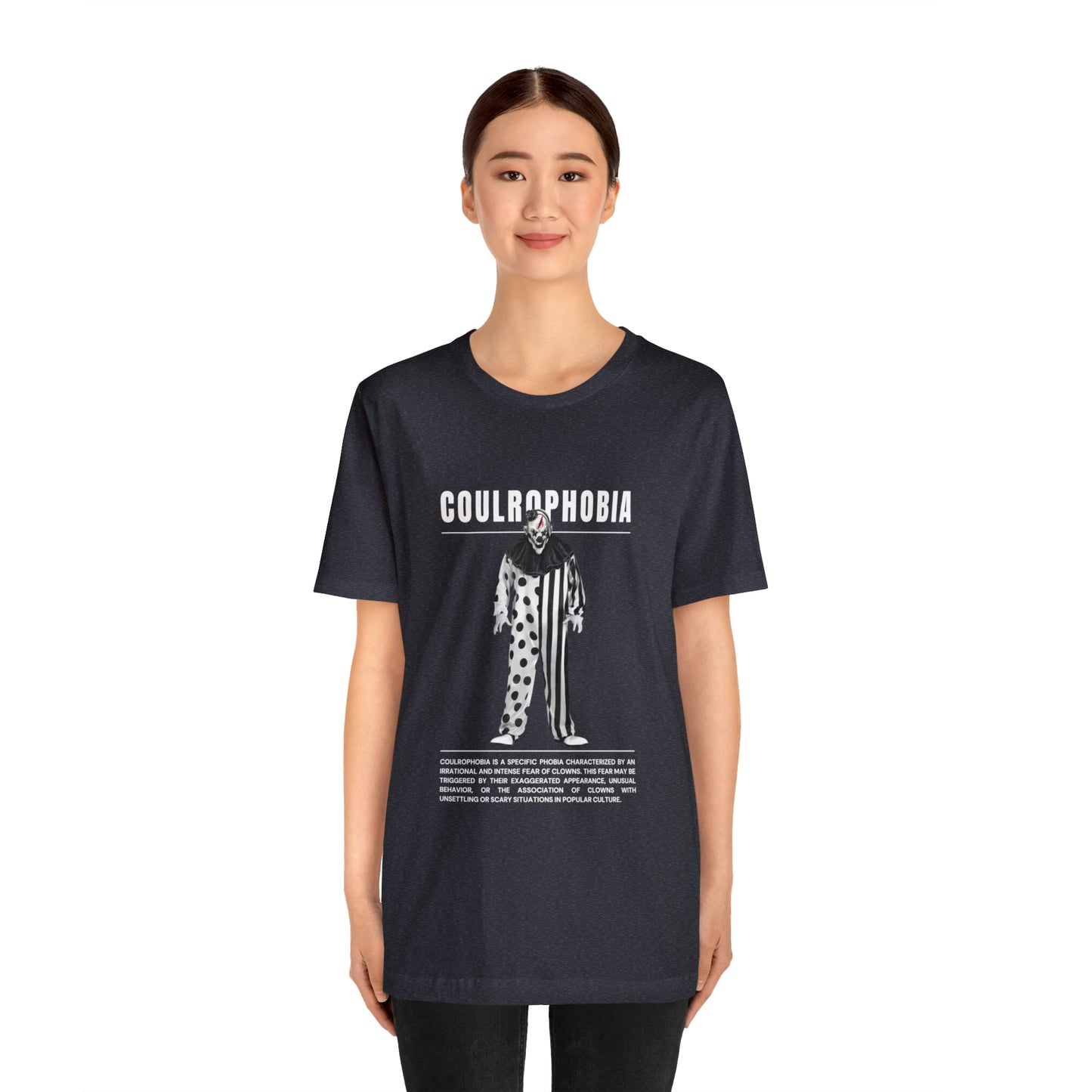 Coulrophobia Fear of Clowns Halloween Tee
