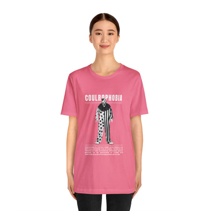 Coulrophobia Fear of Clowns Halloween Tee