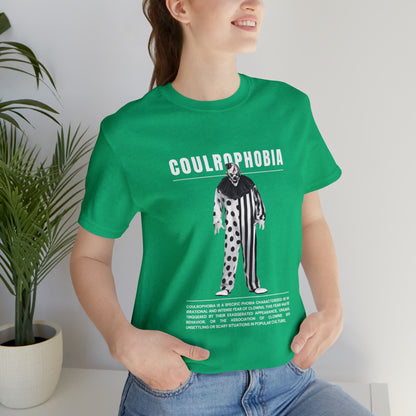 Coulrophobia Fear of Clowns Halloween Tee