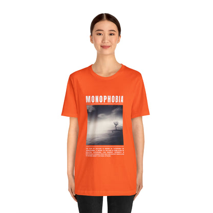 Monophobia Fear of Being Alone Halloween Tee