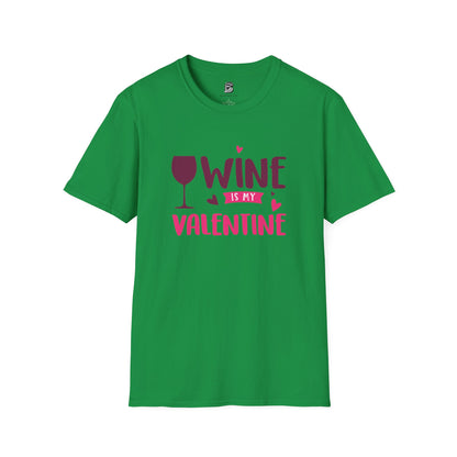Wine is My Valentine Unisex Shirt