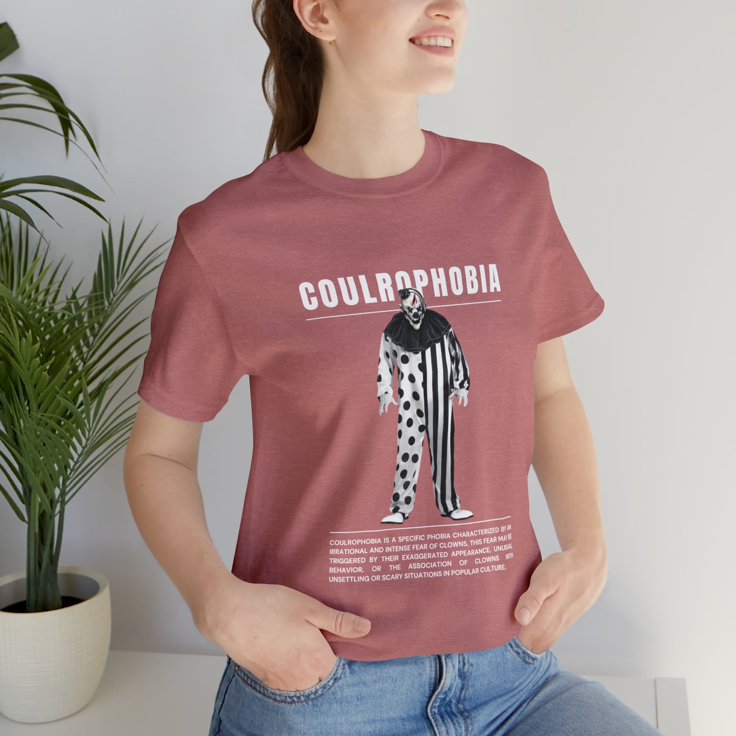 Coulrophobia Fear of Clowns Halloween Tee