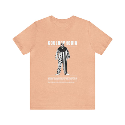 Coulrophobia Fear of Clowns Halloween Tee