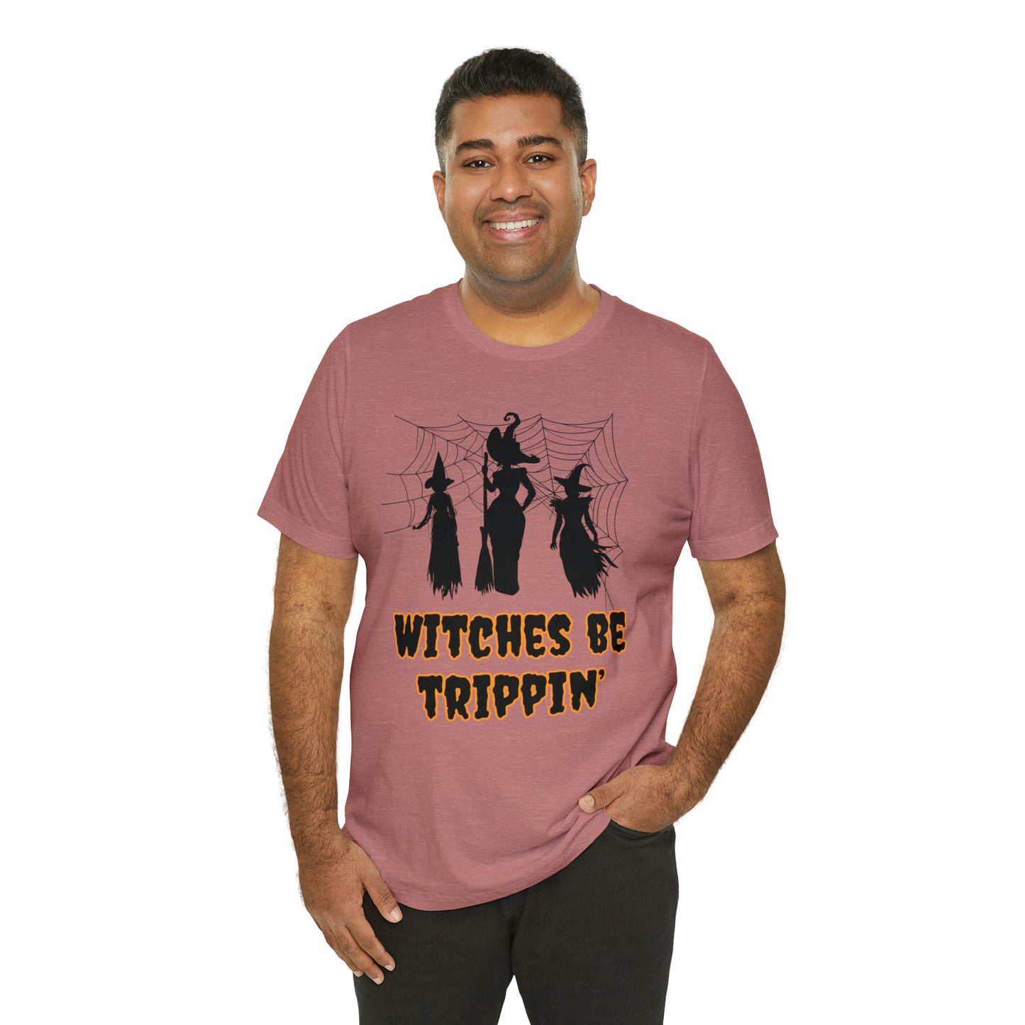 Witches Be Trippin' Halloween Tee