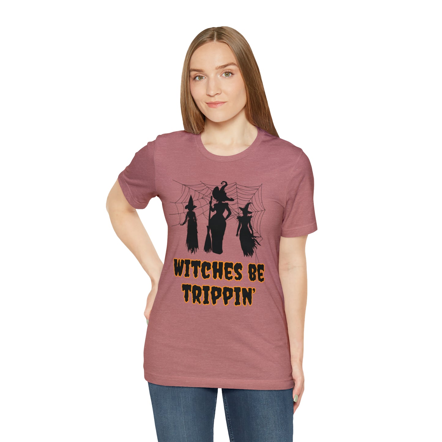 Witches Be Trippin' Halloween Tee