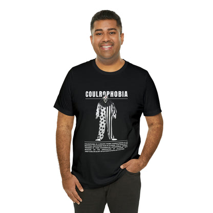 Coulrophobia Fear of Clowns Halloween Tee