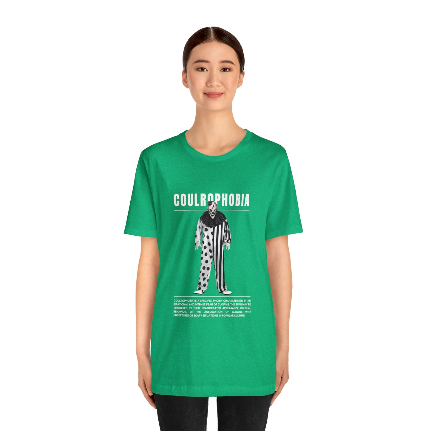 Coulrophobia Fear of Clowns Halloween Tee