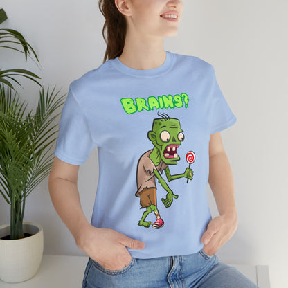 Zombie Brains? Halloween Tee