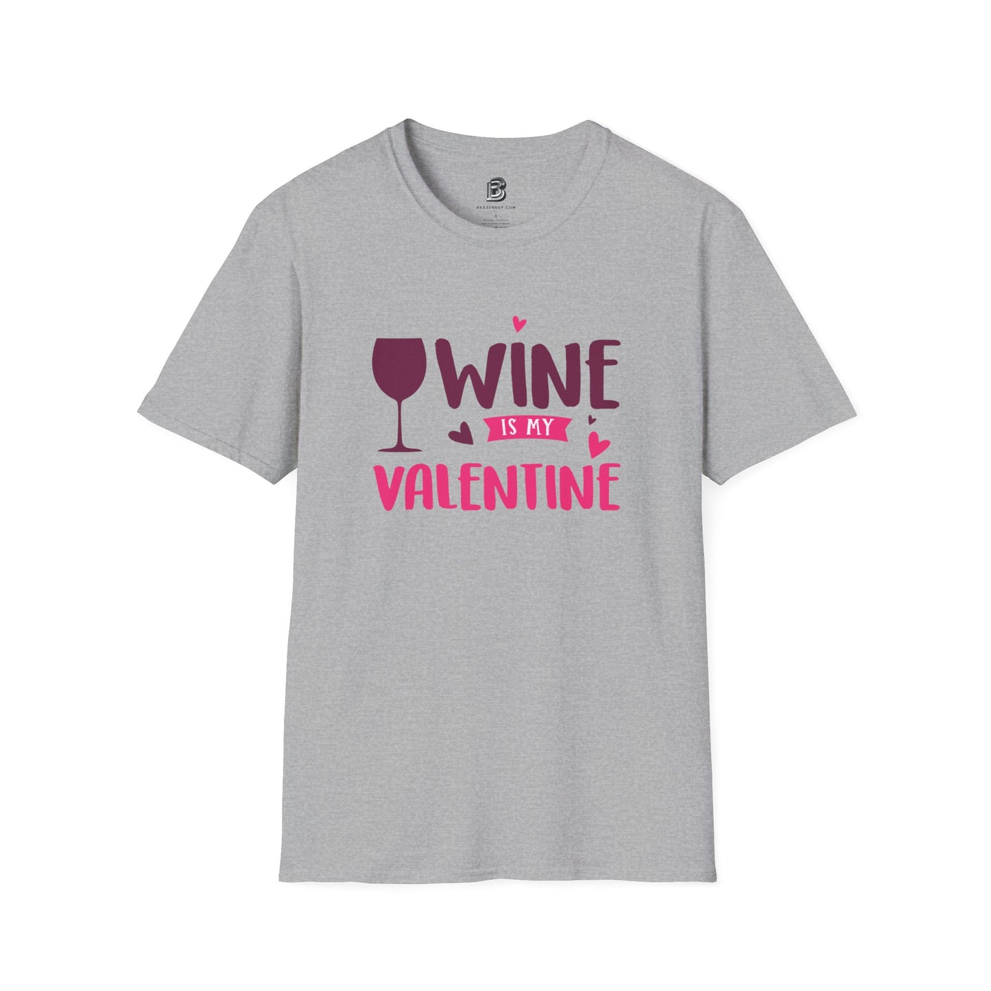 Wine is My Valentine Unisex Shirt