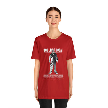 Coulrophobia Fear of Clowns Halloween Tee